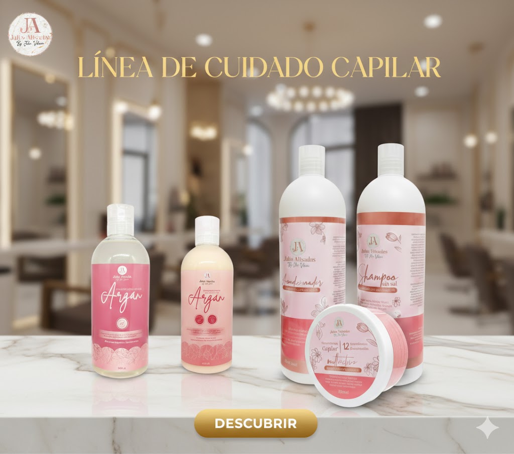 Línea de Cuidado Capilar Julie Alisados - Mantenimiento en Casa Argán y Extractos